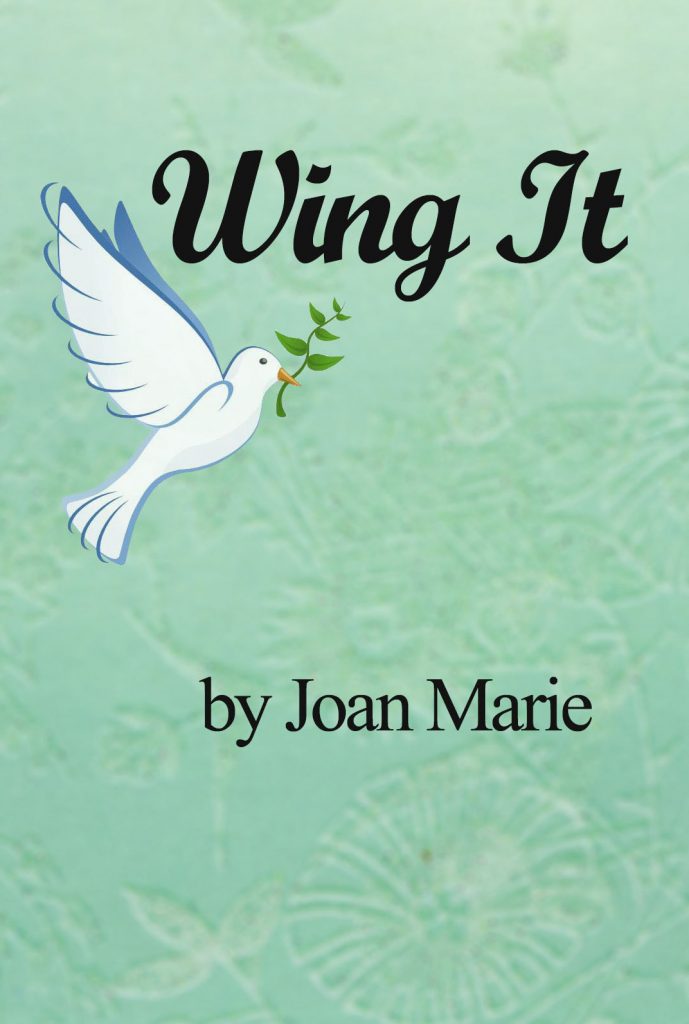 Cover of Wing It! The Memoir by Joan Marie